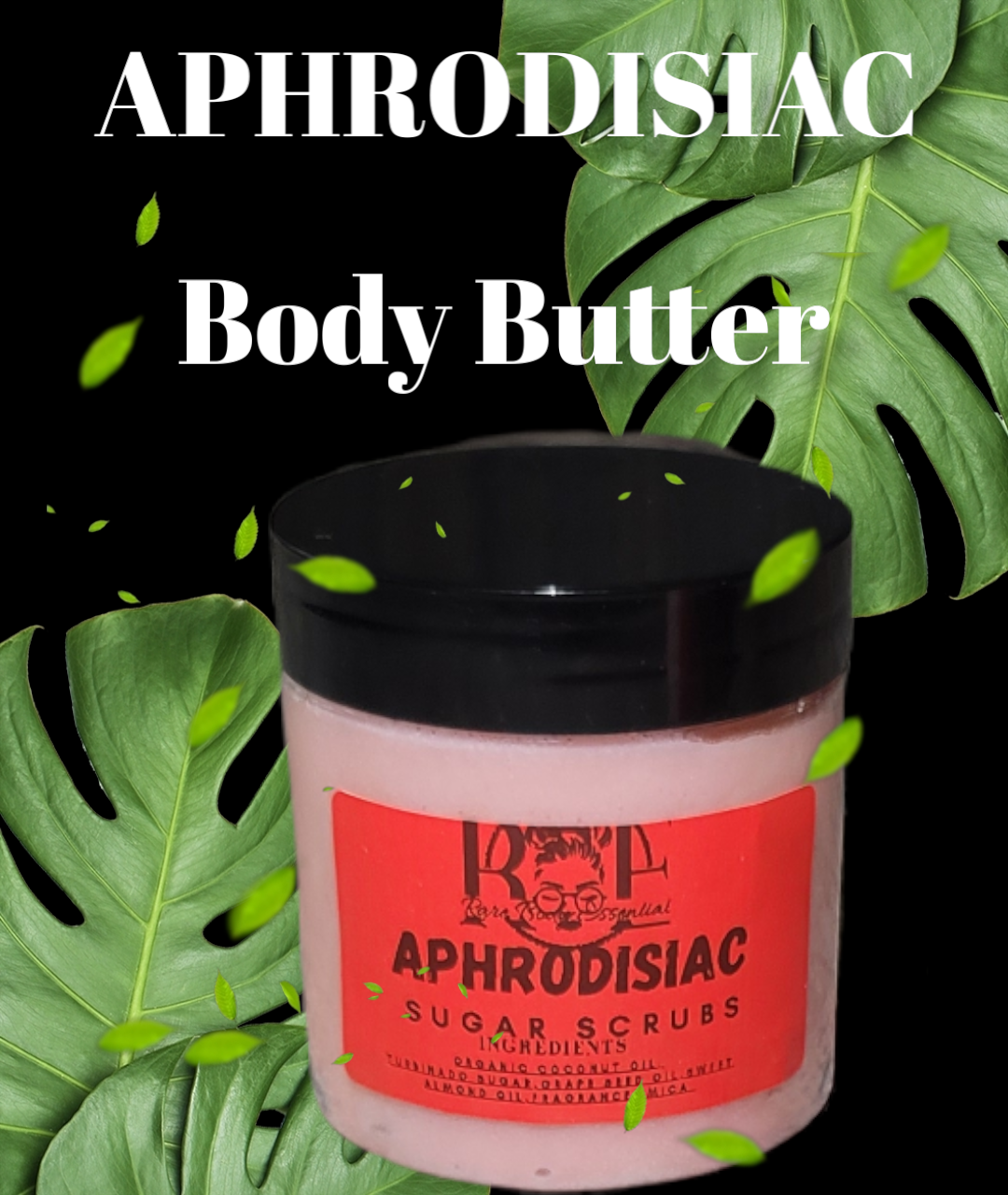 Aphrodisiac Body Butter Rarebodyessential